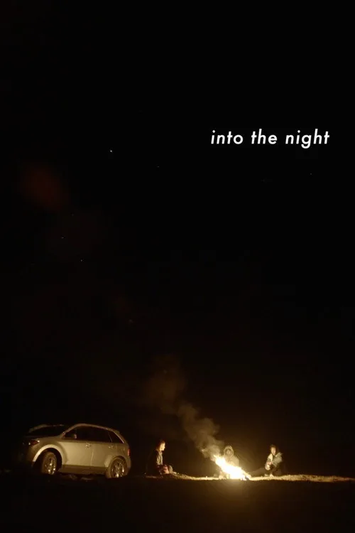 Into the Night