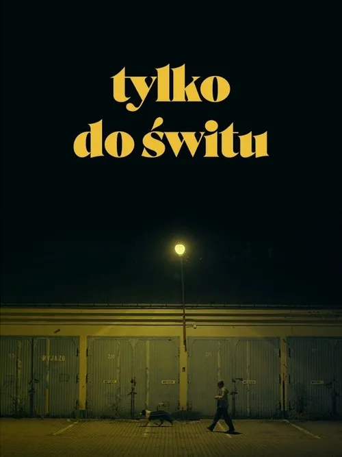 Tylko do świtu