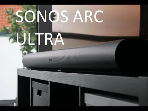 SONOS ARC ULTRA - SIZE COMPARISON + MOVIE TEST