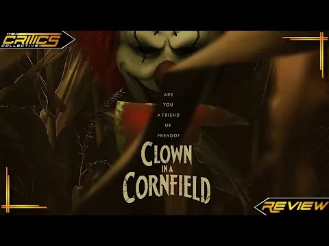 Clown In A Cornfield (2025) - Movie Review - The Critics Collective #clowninacornfield #adamcesare