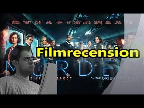 Filmrecension: MORDET PÅ ORIENTEXPRESSEN (inga spoilers)
