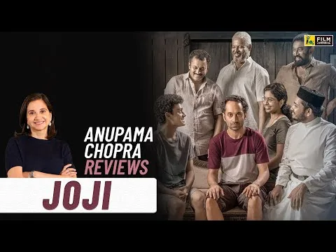 Joji | Movie Review by Anupama Chopra | Fahadh Faasil | Film Companion
