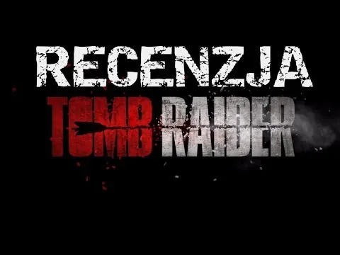 Tomb Raider 2018 - Recenzja Filmu (Kino-Masakra)
