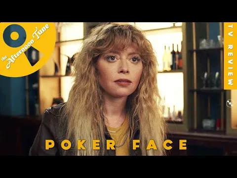 SHE CAN READ YOUR POKER FACE | POKER FACE TV SERIES REVIEW | THE AFTERNOON TUNE