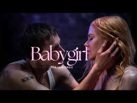 Fantezilerinden vazgeçebilir misin? | Babygirl Film İncelemesi