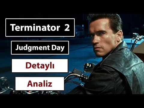 Terminator 2 Film Analizi