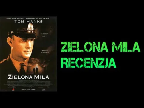 Zielona Mila - Recenzja filmu