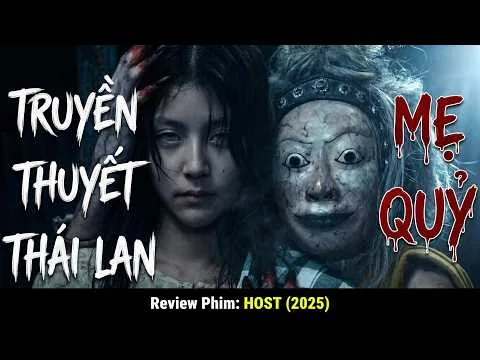 Review Phim: Truyền Thuyết về Thực Thể MẸ QUỶ ở Thái Lan Đáng Sợ Như Thế Nào?