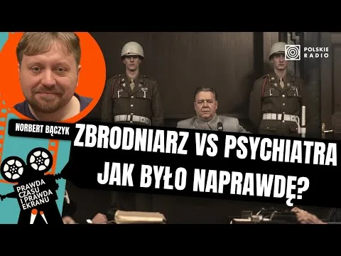 "Norymberga". Prawda i fikcja w filmie. Recenzja historyczna I Norbert Bączyk