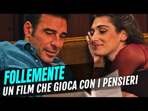 FolleMente: A review of the film starring Pilar Fogliati and Edoardo Leo