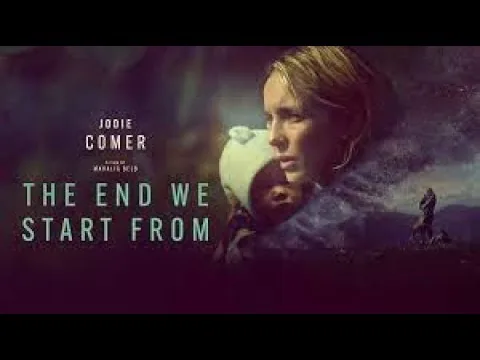 MOEDERSCHAP IN DE ZWAARSTE TIJDEN!  |  Filmrecensie The End We Start From (2023)