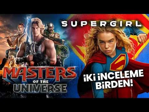 Master of the Universe + Supergirl  I  İki Film İncelemesi Birden!