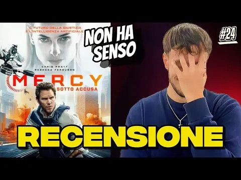 Mercy: Sotto Accusa - Recensione di un film senza senso 