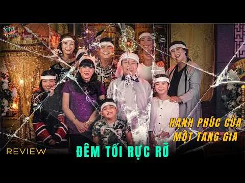 REVIEW PHIM: ĐÊM TỐI RỰC RỠ - PHIM CHIẾU RẠP VIỆT NAM
