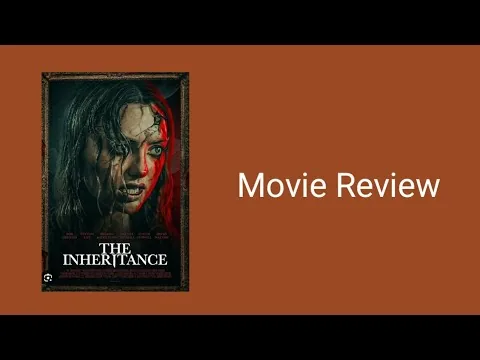 (Disappointing) The Inheritance (2024) Movie Review