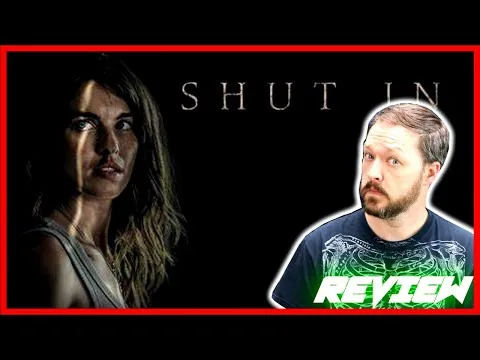 SHUT IN (2022) - Movie Review