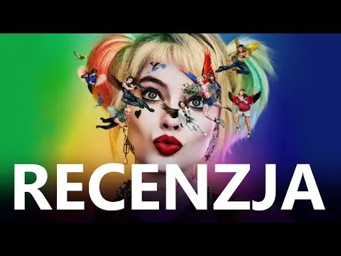 Ptaki nocy - recenzja filmu o Harley Quinn i nie tylko!