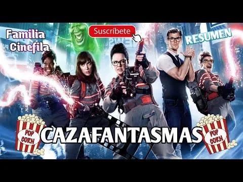 CAZAFANTASMAS: Resumen/ Película completa resumida (RESUMEN #25)
