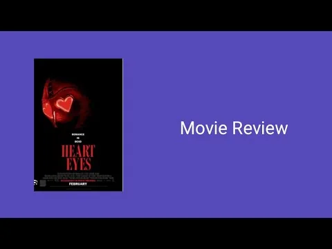 Heart Eyes (2025) Movie Review
