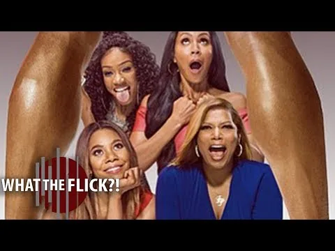 Girls Trip - Movie Review