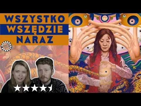 WSZYSTKO WSZĘDZIE NARAZ - RECENZJA FILMU