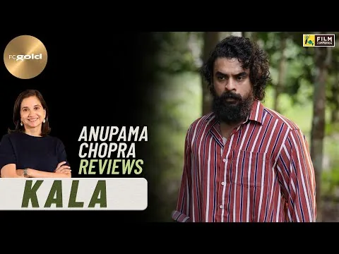 Kala | Anupama Chopra's Review | Tovino Thomas | Rohith V.S. | Film Companion