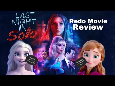 Last Night in Soho (2021) Redo Movie Review