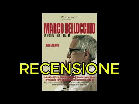 Marco Bellocchio: la porta della realtà RECENSIONE Locarno Film festival 2026