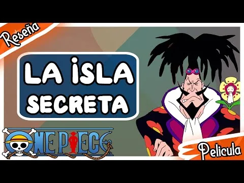One Piece Movie 6 Summary - The Secret Island - Review and Analysis