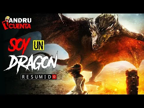 Kidnapped by a dragon Movie summary I am Dragon (I am a dragon) in 10 minutes