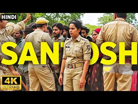 Santosh (2024) Crime/Drama Film | Full Movie HD | Shahana Goswami &:Sunita Rajwar | Review & Facts