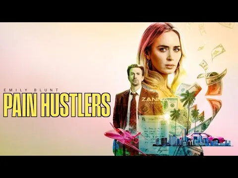 فيلم Pain Hustlers (2023) | إميلي بلانت، كريس إيفانز، كاثرين أوهارا | مراجعة وحقائق