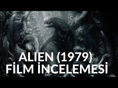 ALIEN (1979) FİLM İNCELEMESİ / Bir Ridley Scott Klasiği
