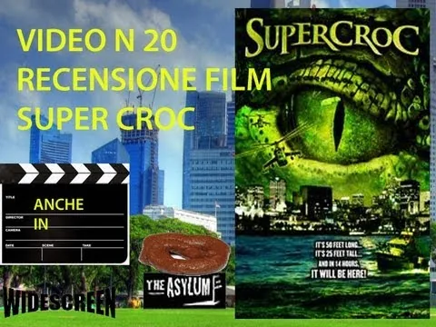 20 RECENSIONE FILM SUPER CROC (LETHAL ALLIGATOR)  2009