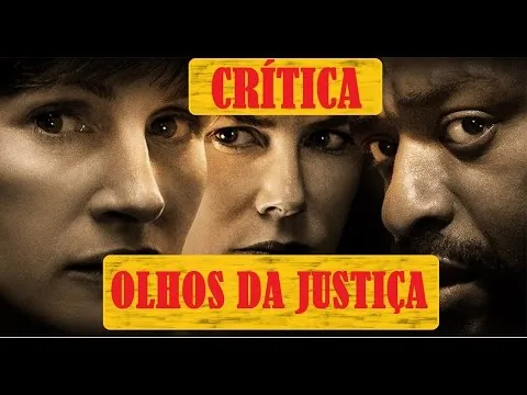 CRÍTICA DO FILME: OLHOS DA JUSTIÇA