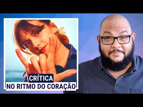 No Ritmo do Coração (Prime Vídeo) - Crítica do filme