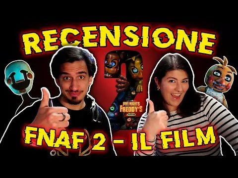 La RECENSIONE COMPLETA di FNAF 2 - IL FILM!