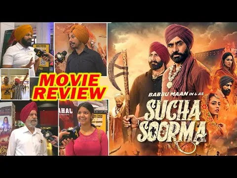 Sucha Soorma (Punjabi Movie) Babbu Maan | Movie Public Review | New Punjabi Trending Movie 2024