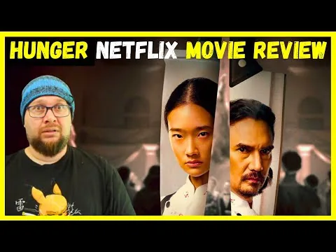 Hunger (2023) Netflix Movie Review - คนหิวเกมกระหาย