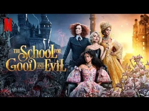 The School for Good and Evil (2022) Movie | Sophia Anne Caruso, Sofia | updates Review & Facts