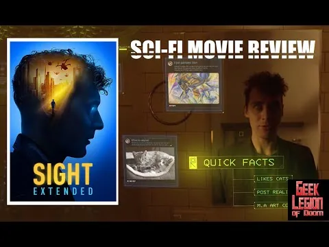 SIGHT EXTENDED ( 2023 Andrew Riddell ) Augmented-reality Sci-Fi Movie Review