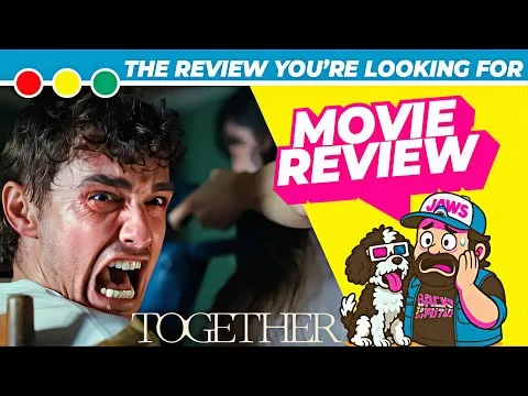 Can’t Break Up… Literally | TOGETHER Movie Review (2025)