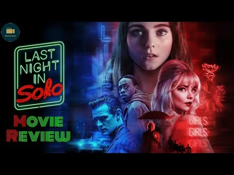 Last Night In Soho (2021) - Movie Review