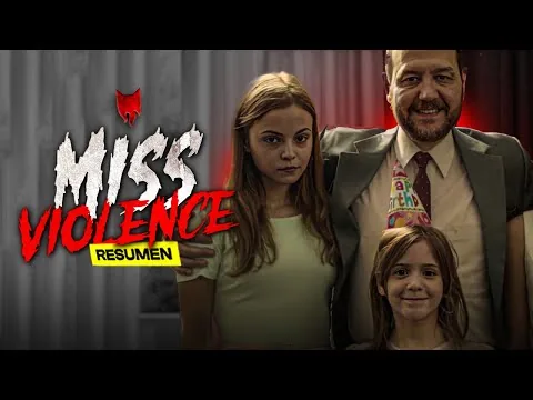 NO existe PELÍCULA más TRAUMATIZANTE y TURBIA que esta: MISS VIOLENCE | RESUMEN