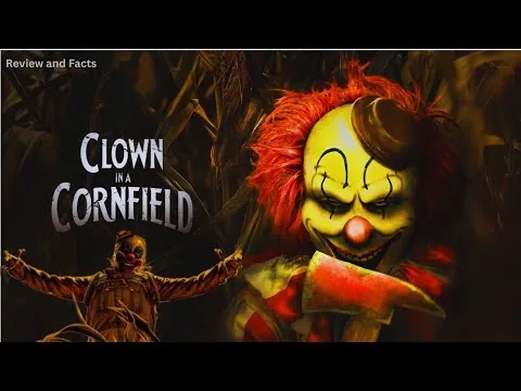 Clown In A Cornfield (2025) Movie Review | Eli Craig, Katie Douglas, | HD Review and Facts