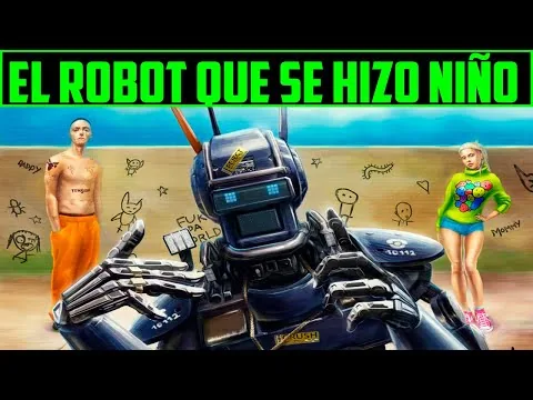 RESUMEN : CHAPPIE LA PELICULA