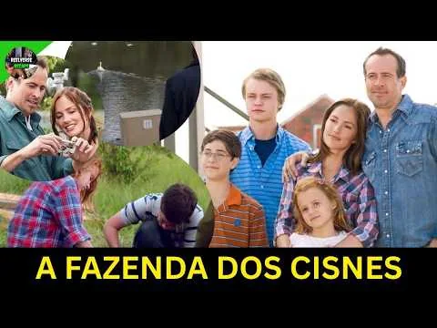 A FAZENDA DOS CISNES MOVIE 2015 NA SESSÃO DA TARDE 2026 FILME REVIEW COMPLETO 4K RECAP DUBLADO