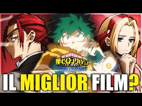 MY HERO ACADEMIA YOU’RE NEXT è un OTTIMO FILM, ma… - Recensione
