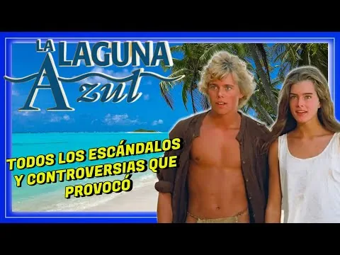 LA LAGUNA AZUL 🔵 (1980) Resumen y Curiosidades de esta controvertida película.