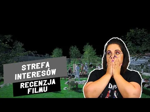 Strefa interesów - Recenzja Filmu || "NIEBO" na pierwszym planie, PIEKŁO  na drugim...